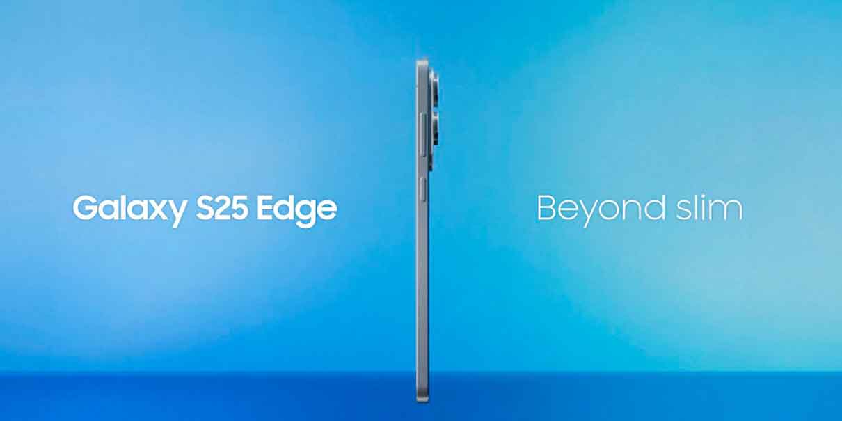 Llega el Samsung Galaxy S25 Edge: ultradelgado, potente y con IA de última